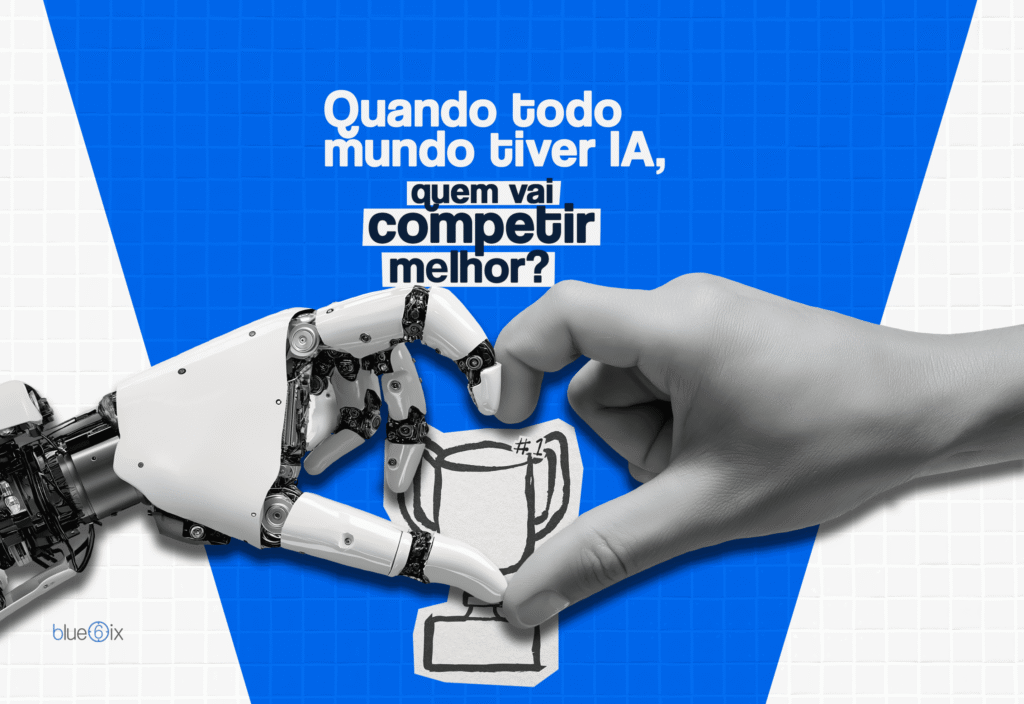 Quando todo mundo tiver IA